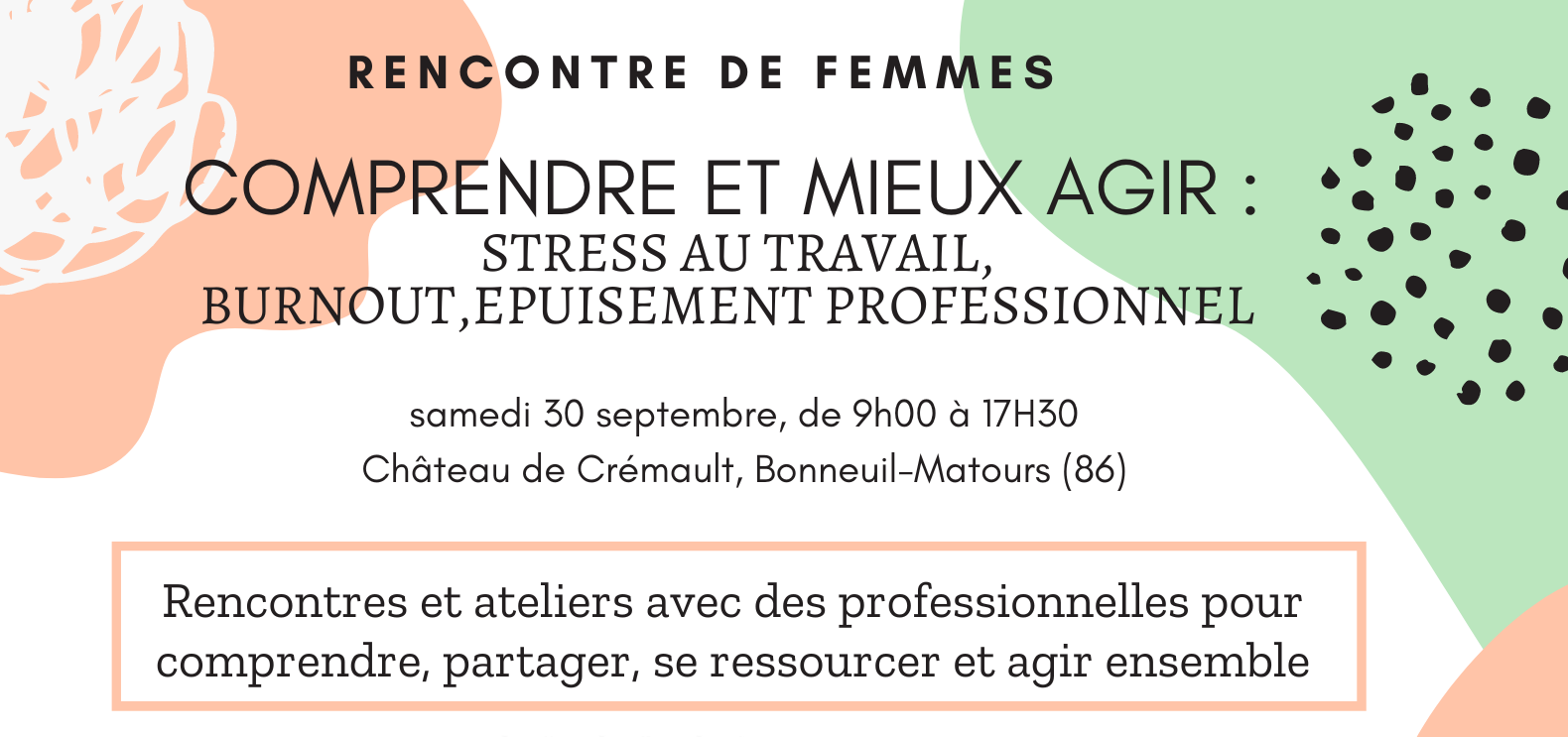 Rencontre de femmes Comprendre et mieux agir : stress au travail